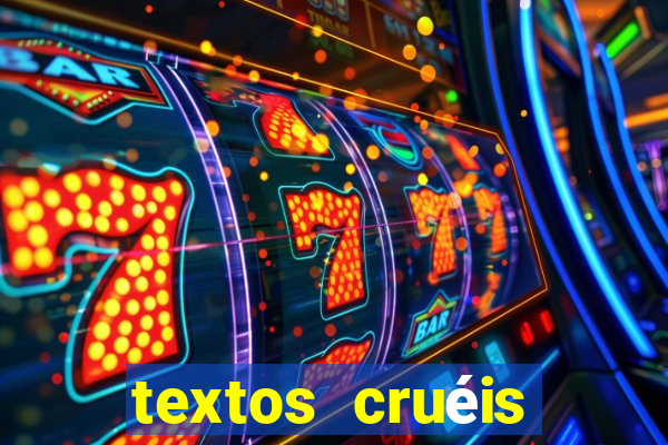 textos cruéis demais para serem lidos rapidamente pdf