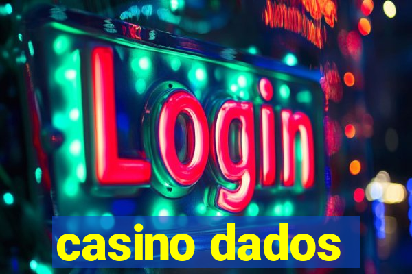 casino dados