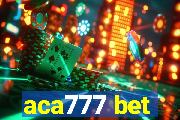 aca777 bet