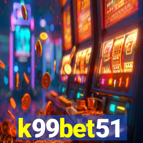 k99bet51