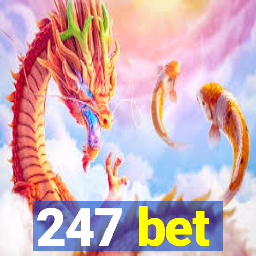 247 bet