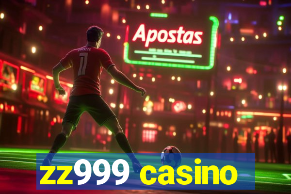 zz999 casino