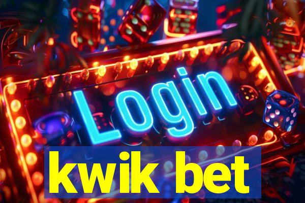 kwik bet