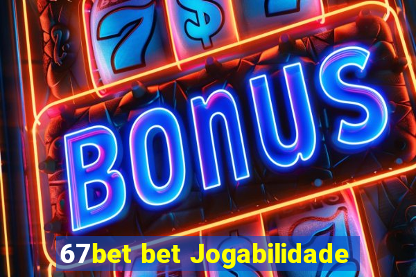 67bet bet Jogabilidade