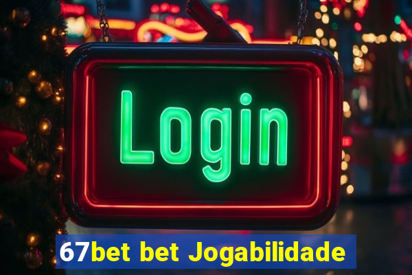 67bet bet Jogabilidade