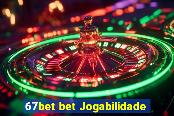 67bet bet Jogabilidade