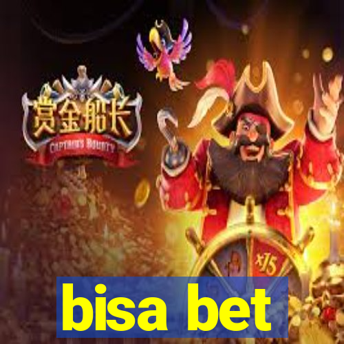 bisa bet