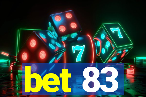 bet 83