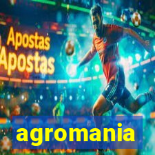 agromania