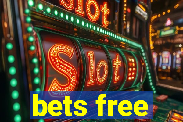 bets free