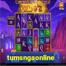 tumsngaonline