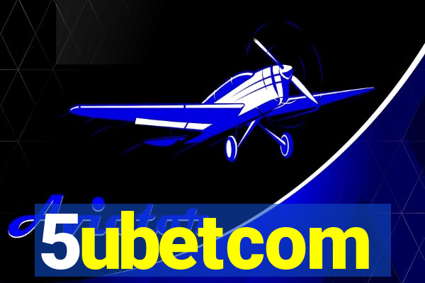 5ubetcom