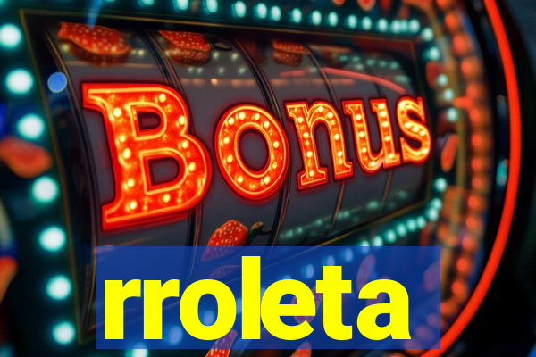 rroleta