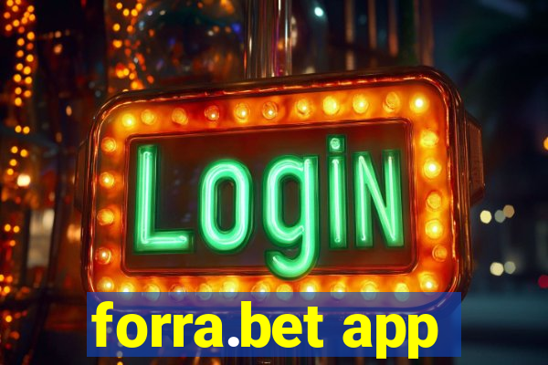 forra.bet app