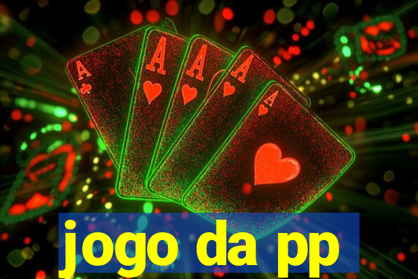 jogo da pp