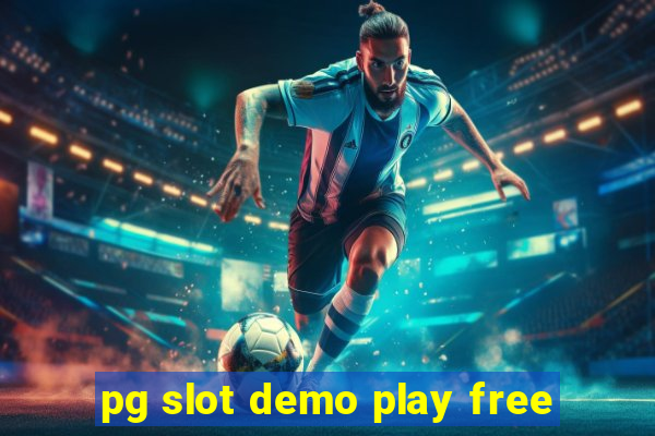 pg slot demo play free