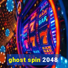 ghost spin 2048