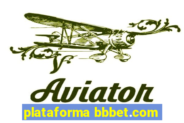 plataforma bbbet.com