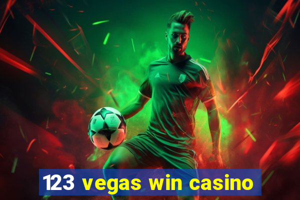 123 vegas win casino