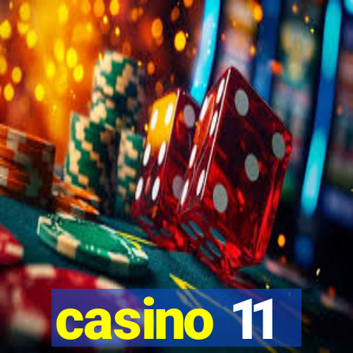 casino 11