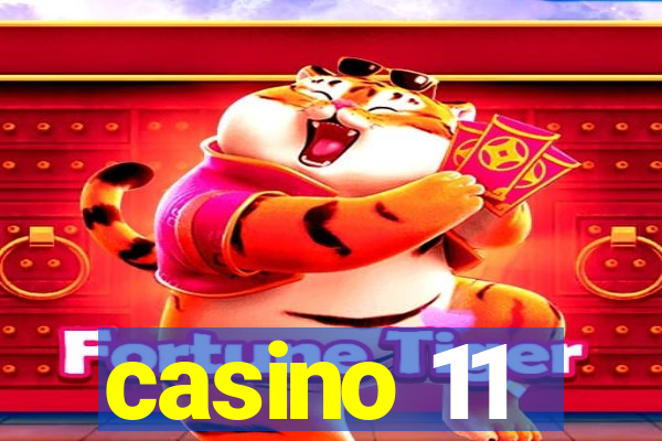 casino 11