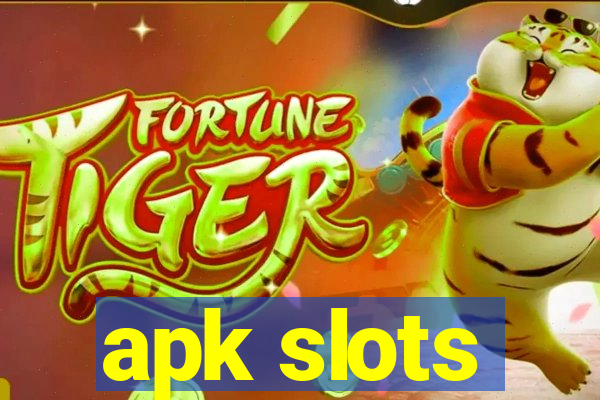 apk slots