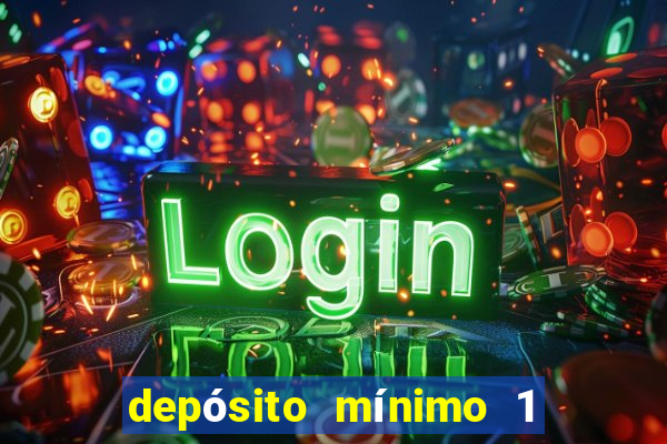 depósito mínimo 1 real fortune tiger