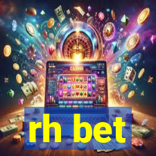 rh bet