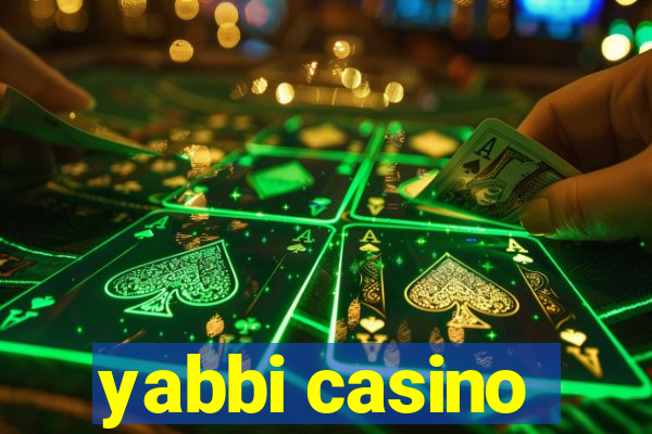 yabbi casino