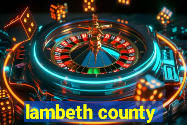 lambeth county