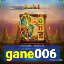 gane006