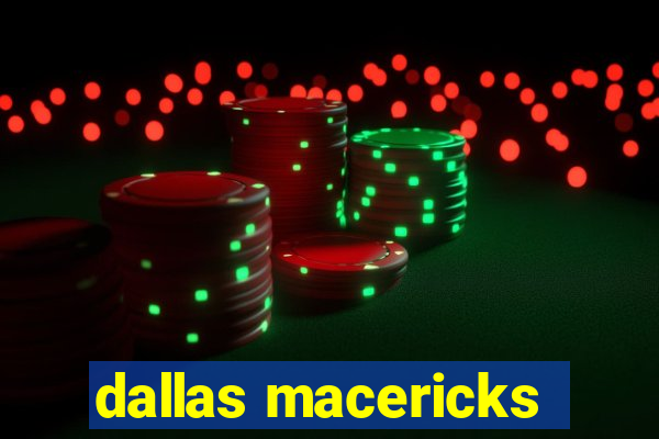 dallas macericks