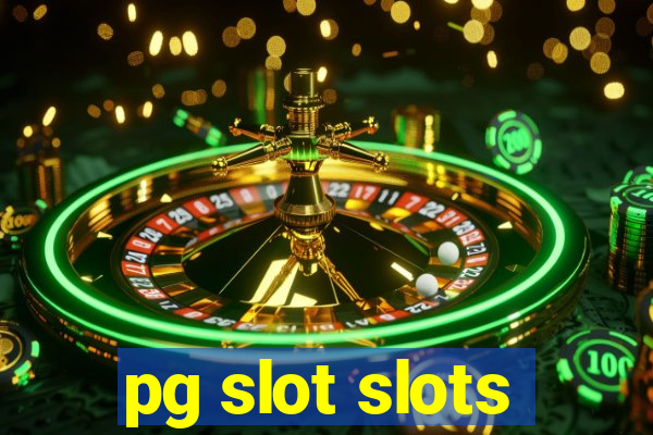 pg slot slots