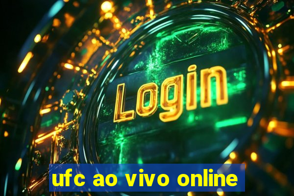 ufc ao vivo online