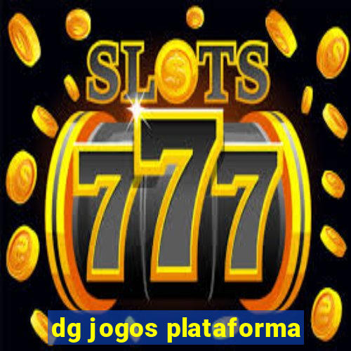 dg jogos plataforma