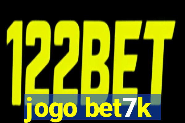 jogo bet7k