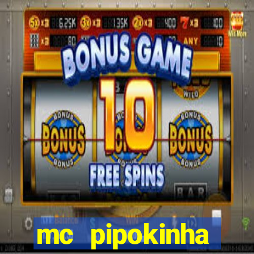 mc pipokinha privacy videos