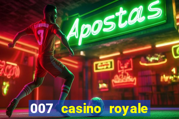 007 casino royale legendado em ingles