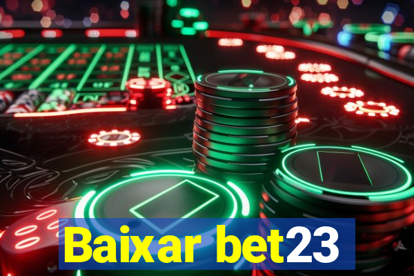 Baixar bet23