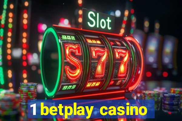 1 betplay casino