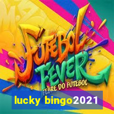 lucky bingo2021