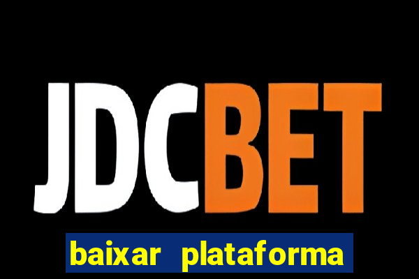 baixar plataforma 234 vip