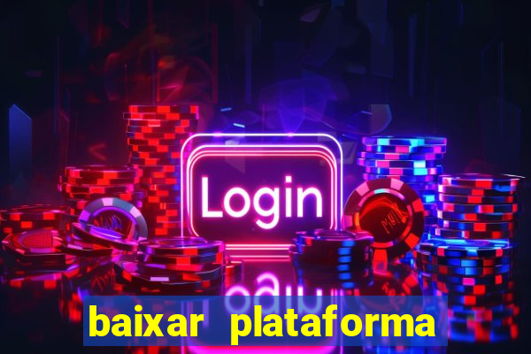 baixar plataforma 234 vip