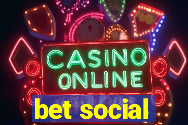 bet social