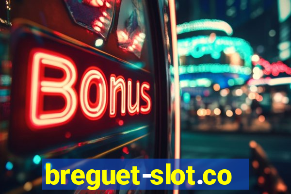 breguet-slot.com