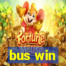 bus win