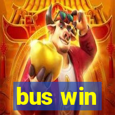 bus win