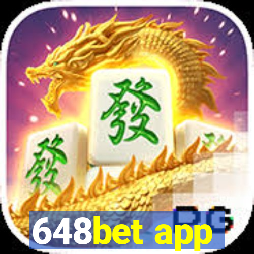 648bet app