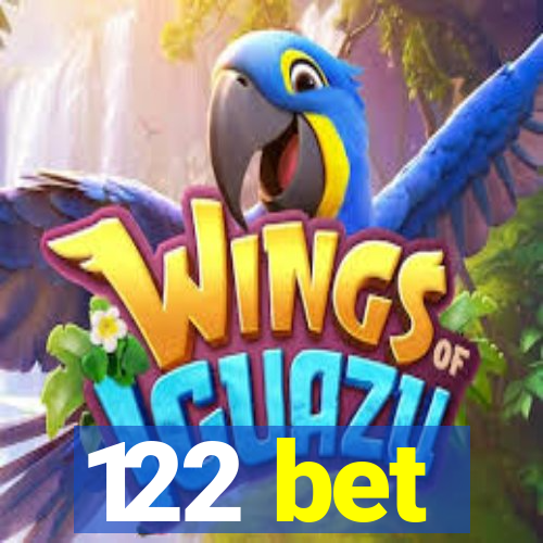 122 bet