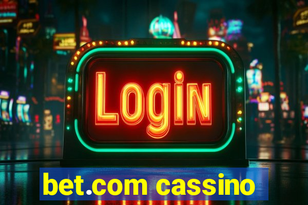 bet.com cassino